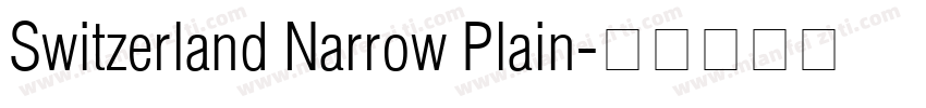 Switzerland Narrow Plain字体转换